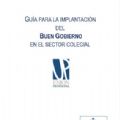 Unin Profesional publica una Gua para impulsar el buen gobierno en el sector profesional