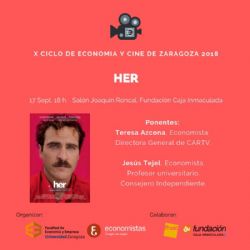 Ampliar foto: El Colegio de Economistas de Aragn y la Facultad de Economa y Empresa de la Universidad de Zaragoza organizan el X aniversario del Ciclo de Economa y Cine